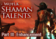 WotLK: Enhancement Shaman
