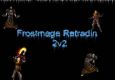 Frostmage Retradin 2v2