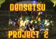 Densetsu Project 2