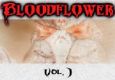 Bloodflower Vol.1 (Death Knight PvP)