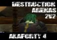 Akaforty4-Arenas Destruction